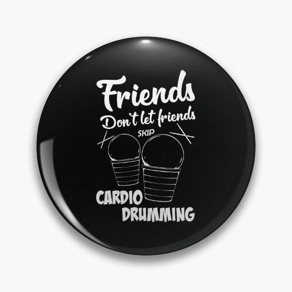 Item preview, Friends Workout Fitness Cardio Drumming design designed and sold by jakehughes2015.