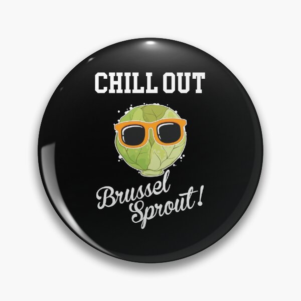 Item preview, Funny Vegetarian Food Chill Out Brussel Sprout product designed and sold by jakehughes2015.