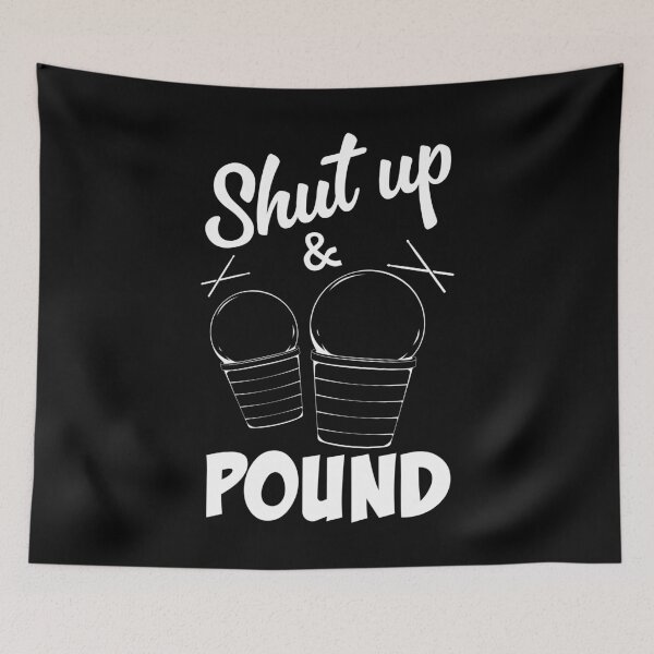 Item preview, Shut Up Pound Workout Fitness Cardio Drumming design designed and sold by jakehughes2015.