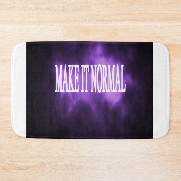 Item preview, MAKE IT NORMAL designed and sold by CUTESTUFFnow.