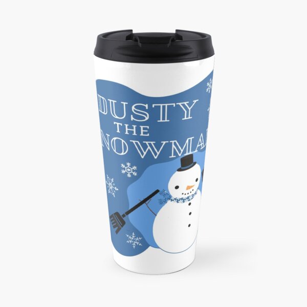Dusty the Snowman Funny Cleaning Design Travel Mug