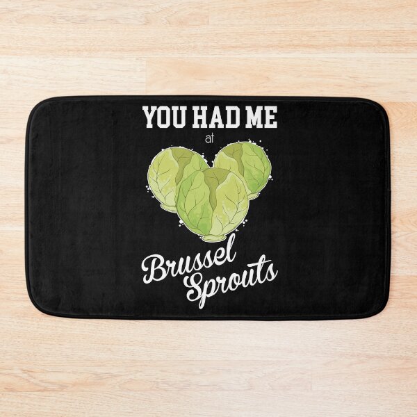 Item preview, Vegetarian Vegan You Had Me At Brussel Sprouts print designed and sold by jakehughes2015.