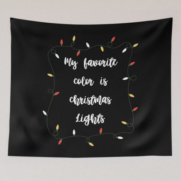 Item preview, My favorite color is christmas lights designed and sold by stuff-n-stuff.