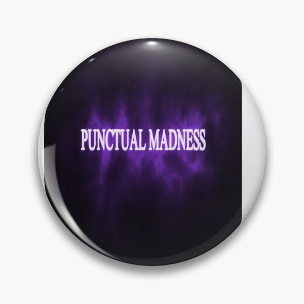 Item preview, PUNCTUAL MADNESS designed and sold by CUTESTUFFnow.