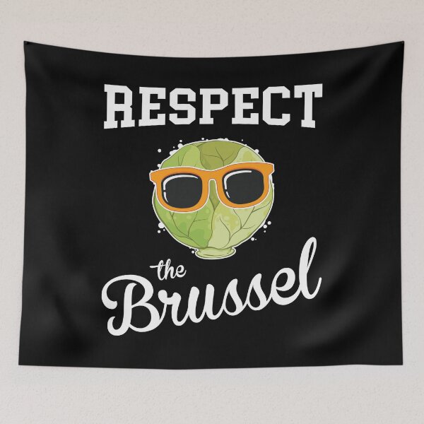Item preview, Funny Vegetable Pun Respect Brussel Sprouts print designed and sold by jakehughes2015.
