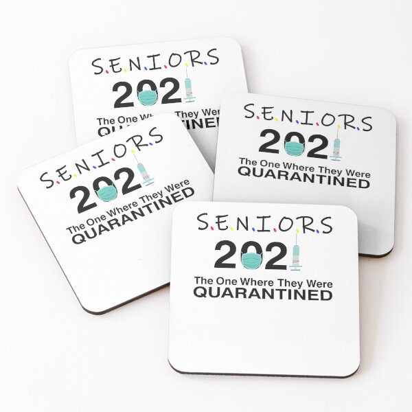 Item preview, Seniors 2021 the one where they were quarantined, class of 2021 designed and sold by Mirnamar.