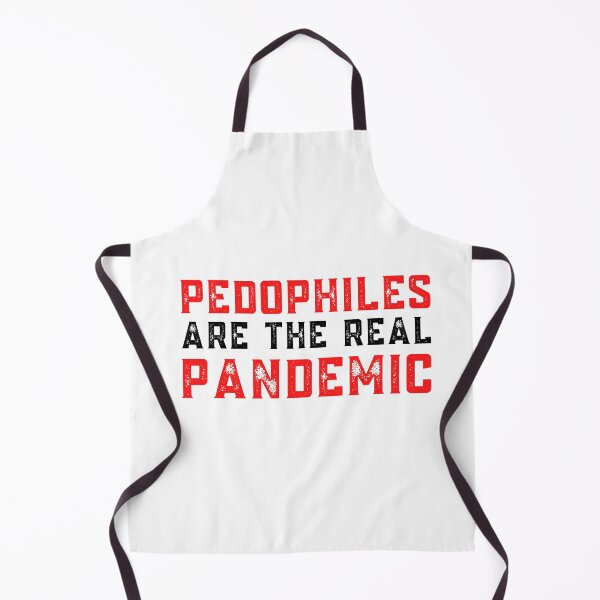 Item preview, Pedophiles Are The Real Pandemic designed and sold by BohemianStudios.