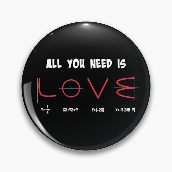Item preview, All You Need Is Love Math Humor designed and sold by peaktee.