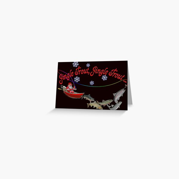 Jingle Trout, Jingle Trout Greeting Card