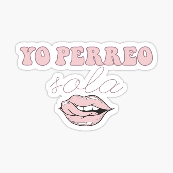 Bad Bunny - Yo perreo sola Pegatina