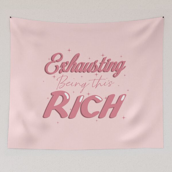 Item preview, Exhausting being this rich designed and sold by Tana-B.
