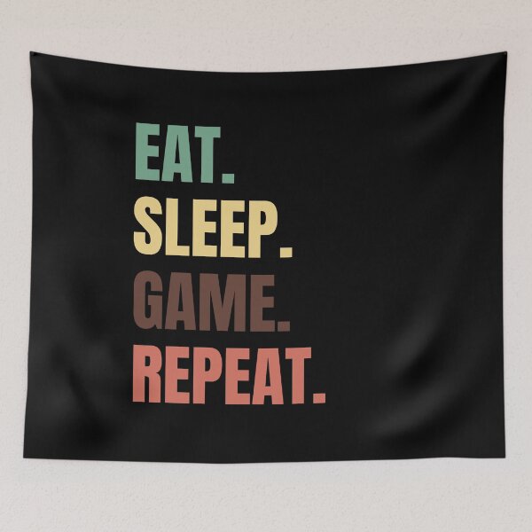 Item preview, Eat Sleep Game Repeat designed and sold by vibrantyy.
