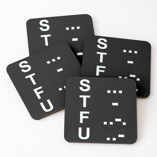 Item preview, STFU MORSE CODE designed and sold by MadeToWear.