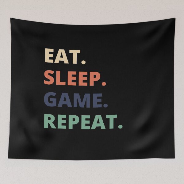 Item preview, Eat Sleep Game Repeat designed and sold by vibrantyy.