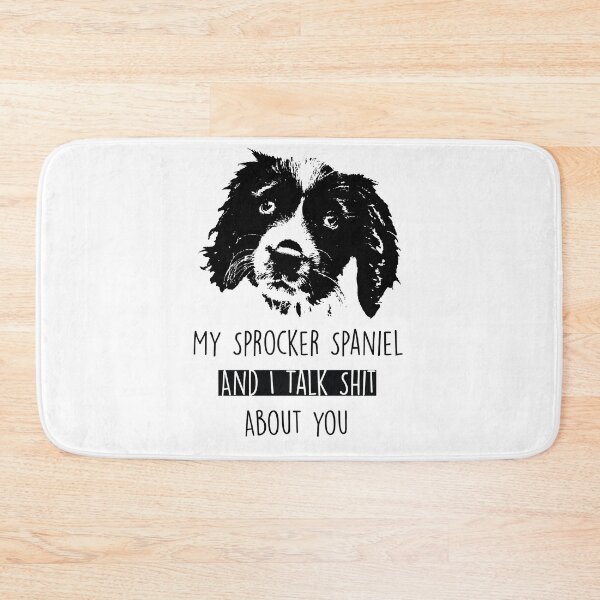 Item preview, My Sprocker Spaniel And I Talk Sht About You designed and sold by saadmery2020.