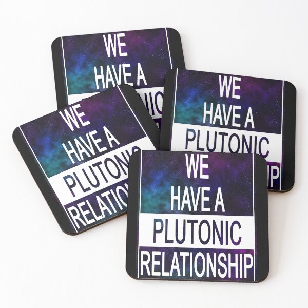 Item preview, We have a plutonic relationship designed and sold by felinefeelings.