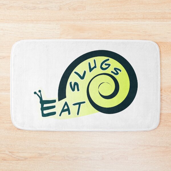 Item preview, Eat Slugs designed and sold by fash-t-shirt.