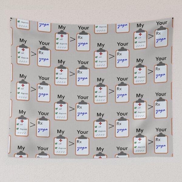 Item preview, My Self Diagnosis vs Your Yoga Prescription designed and sold by Quipplepunk.