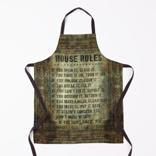 Item preview, House Rules - read em an weep! no excuses tolerated! designed and sold by Bruiserstang.