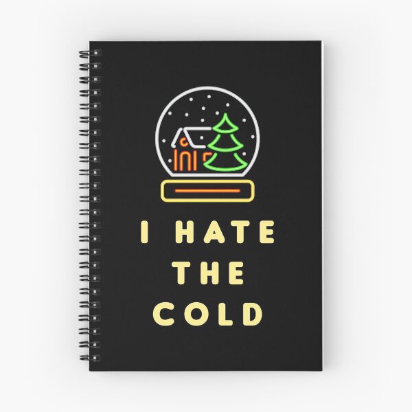 Item preview, I Hate The Cold designed and sold by MJLdesigns.