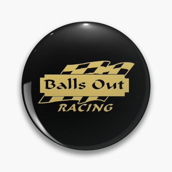 Artikelvorschau, Balls Out Racing entworfen und verkauft von Sinfamous.