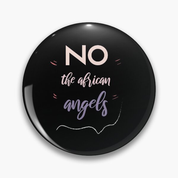 Item preview, No The African Angels  designed and sold by Brother's Clothing.