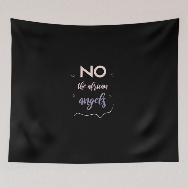 Item preview, No The African Angels  designed and sold by Brother's Clothing.