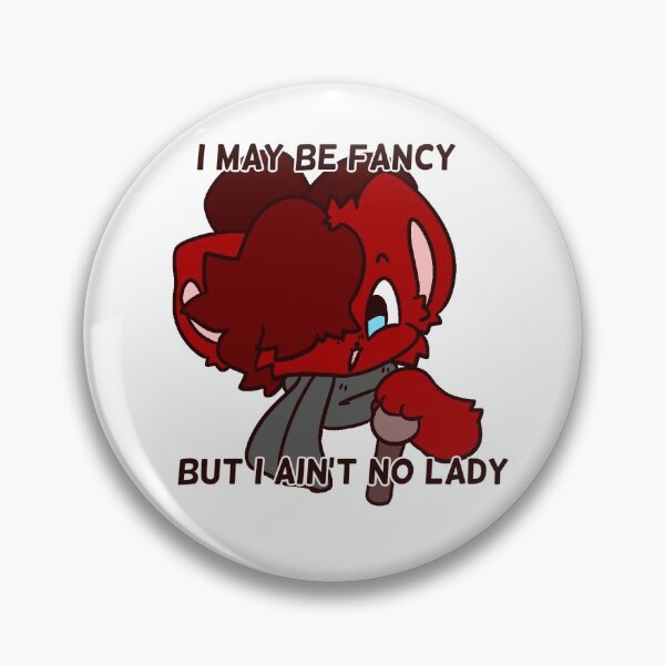 Item preview, I May be Fancy but I ain't no Lady designed and sold by RaccoonFun.