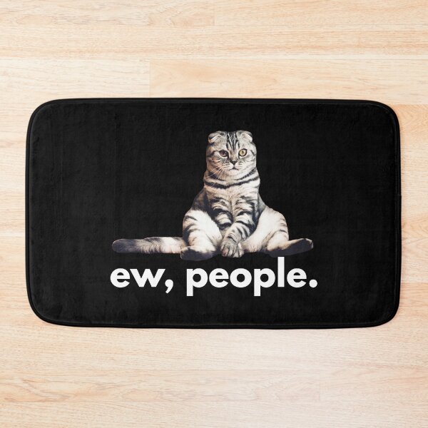 Item preview, Ew people. ewww cat designed and sold by stickmeok.
