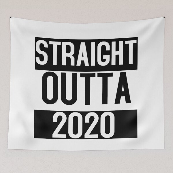 Item preview, Straight outta 2020 designed and sold by A. Love.