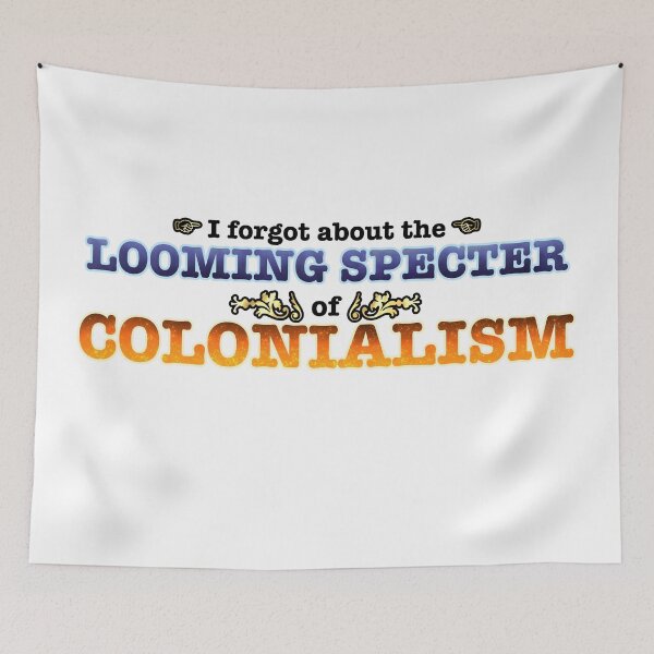 Item preview, The Looming Specter of Colonialism designed and sold by OSPYouTube.