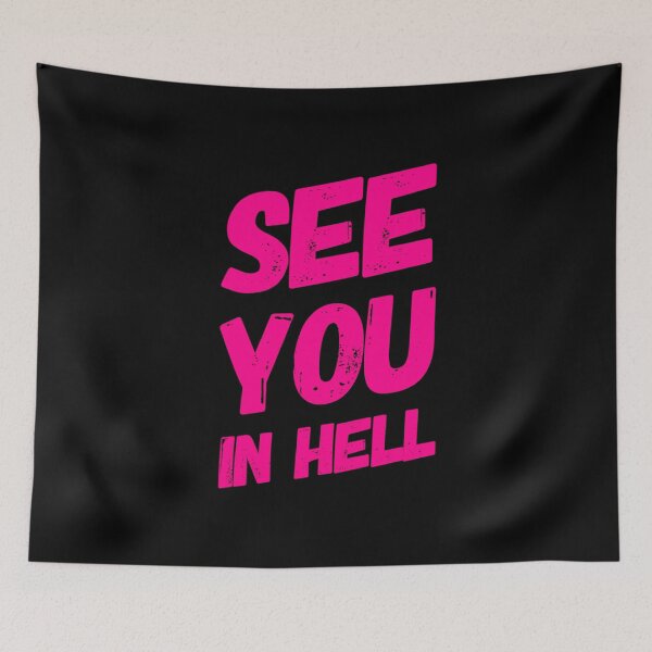 Item preview, See You in Hell - Pink Letter designed and sold by Voidorama.