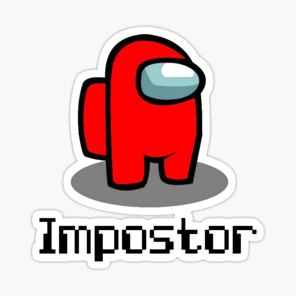 Impostor Among Us Character Red Sticker By Totkisha1 Redbubble