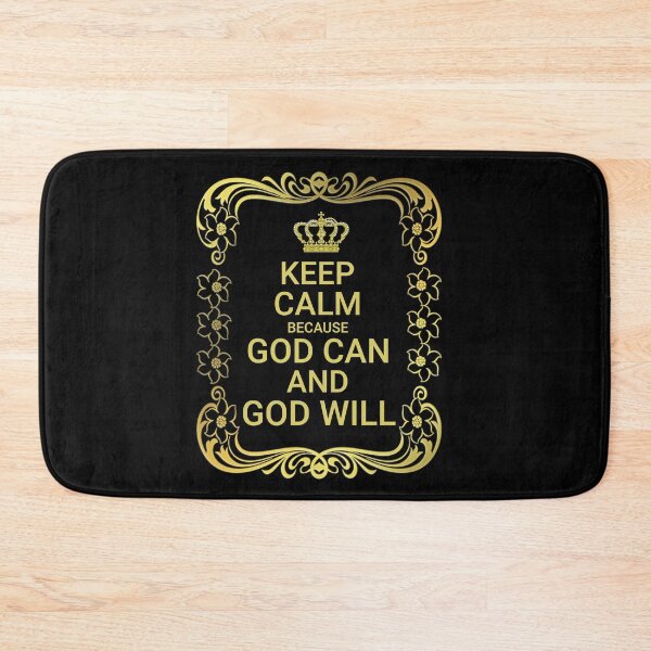 Item preview, KEEP CALM BECAUSE GOD CAN AND GOD WILL designed and sold by della95.