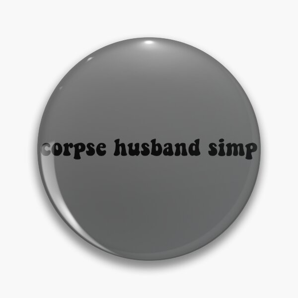 Item preview, corpse husband simp designed and sold by ayehailey1.