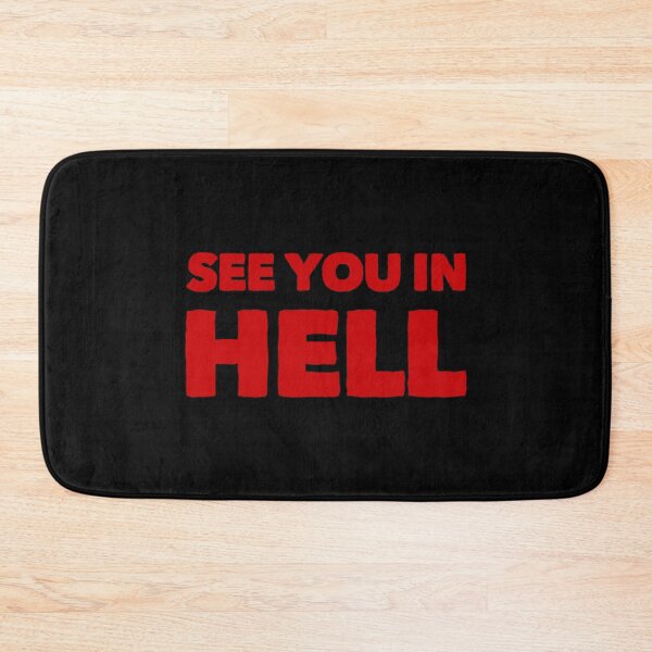 Item preview, See You in Hell - Red Letter designed and sold by Voidorama.