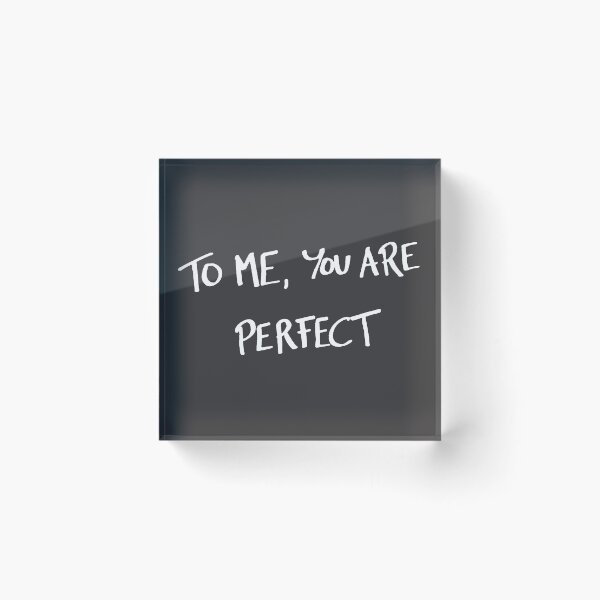 Item preview, To me, you are perfect designed and sold by ninthstreet.