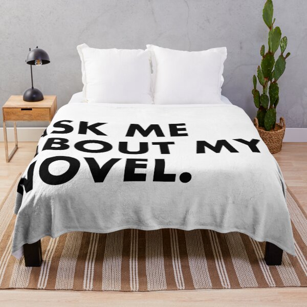 Item preview, Ask Me About My Novel designed and sold by scriptblast.