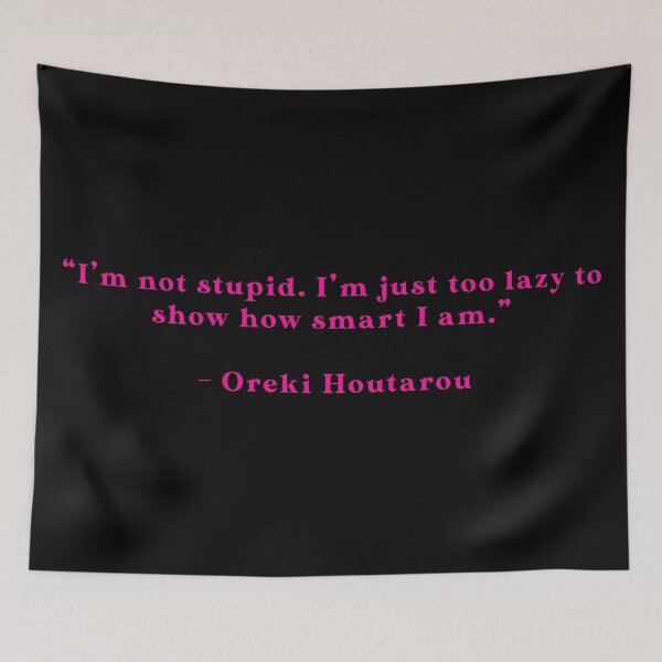 Item preview, Oreki Houtarou - Quote designed and sold by Epicanimequotes.