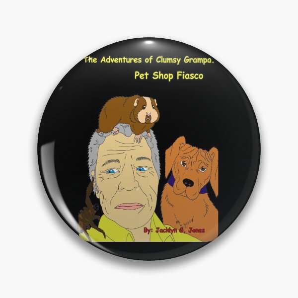 Item preview, The Adventures of Clumsy Grampa  Pet Shop Fiasco...  designed and sold by Jacklyn G.  Jones.
