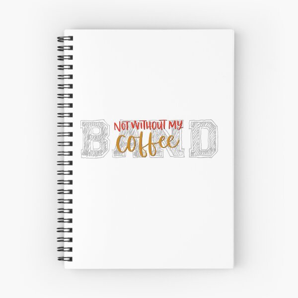 Item preview, Band Sayings/Quotes - Not Without My Coffee designed and sold by BandMomDesigns.