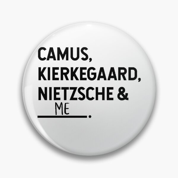 Item preview, Camus, Kierkegaard, Nietzsche, and me designed and sold by lolquotes.