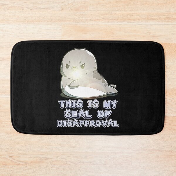 Item preview, Seal of disapproval designed and sold by IgaBarClay.