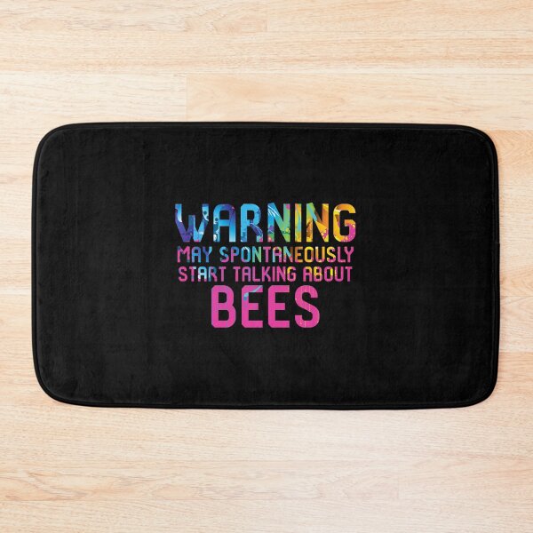 Item preview, Warning May Spontaneously Start Talking About Bees Apiarist designed and sold by at85productions.