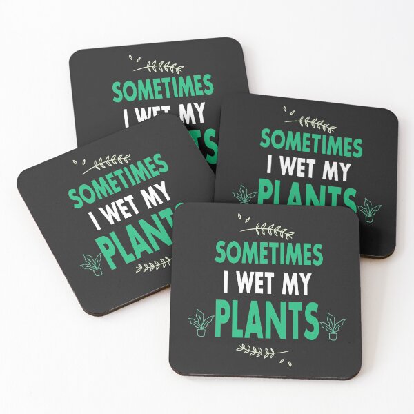Item preview, Sometimes I Wet My Plants designed and sold by AscendMerch.