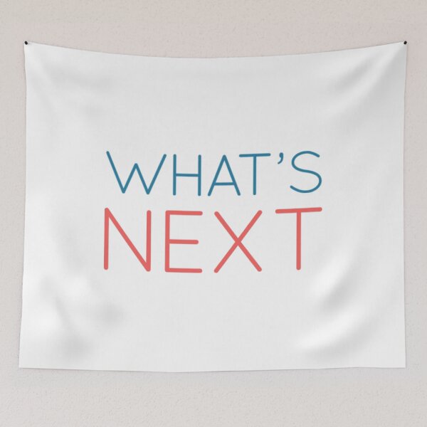 Item preview, Whats Next designed and sold by Artistive.
