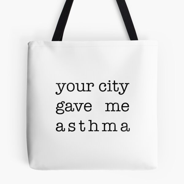 Item preview, Your City Gave Me Asthma designed and sold by ArqDezines.