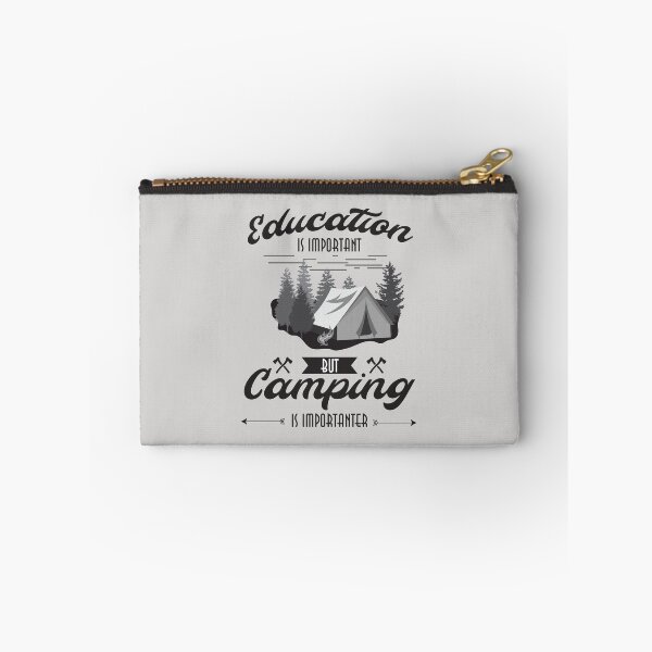Item preview, "education is important but camping is importanter" designed and sold by Troy  G Perez.