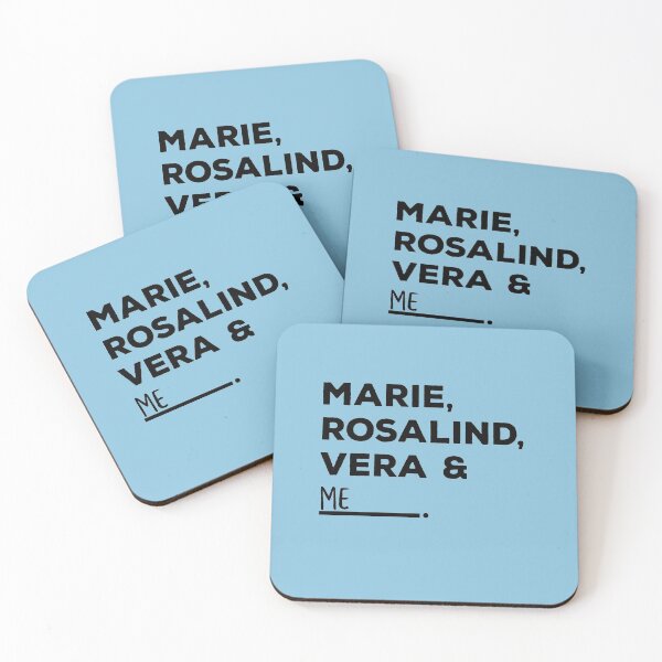 Item preview, Marie, Rosalind, Vera and Me designed and sold by lolquotes.