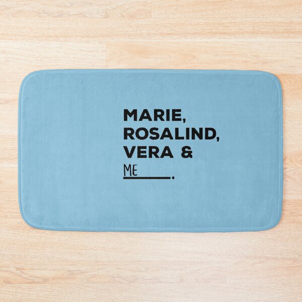 Item preview, Marie, Rosalind, Vera and Me designed and sold by lolquotes.
